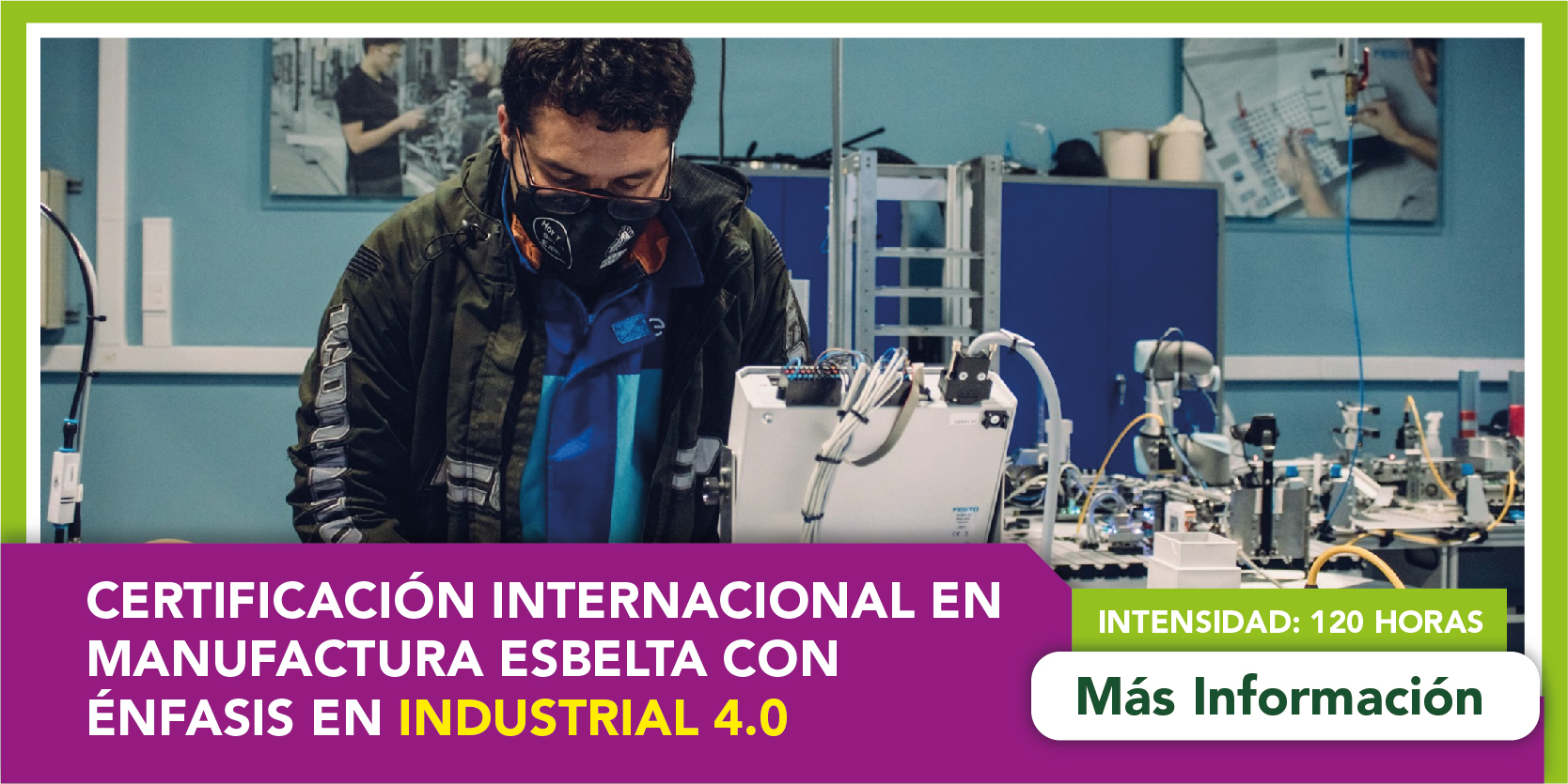 Certificación: Manufactura Esbelta con énfasis en Industria 4.0