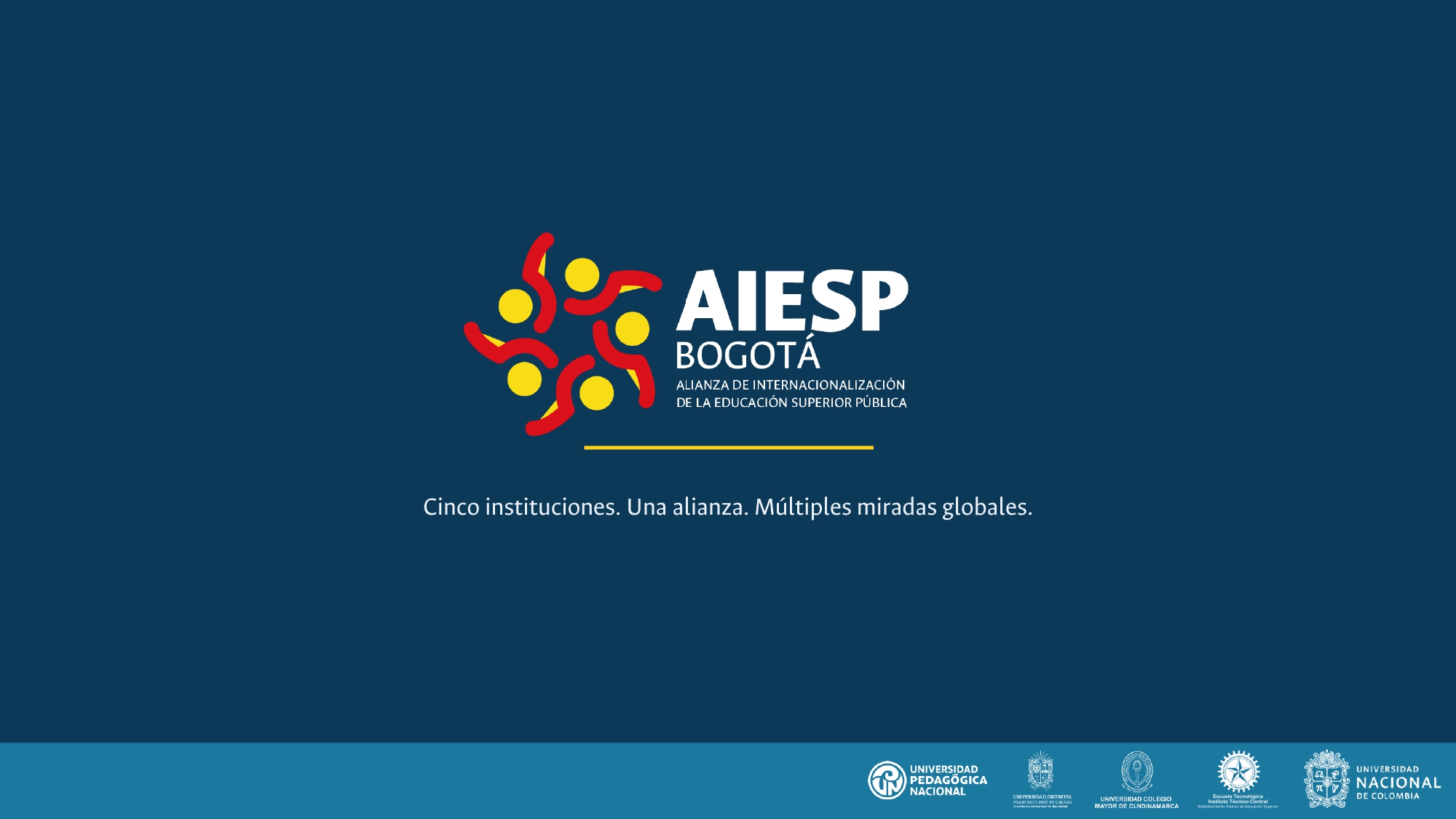 Lanzamiento de la Alianza de Internacionalización de la Educación Superior Pública (AIESP Bogotá)